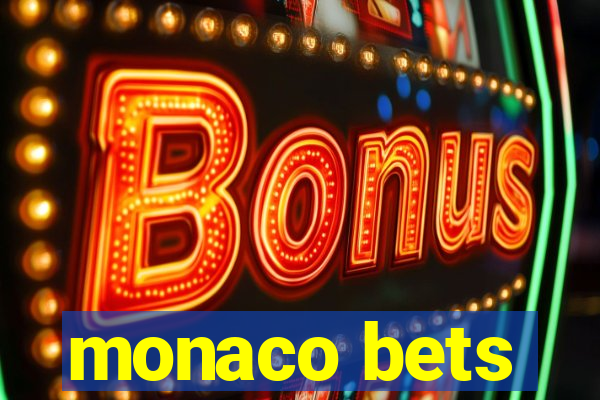 monaco bets